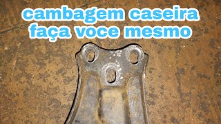 Cambagem caseira faça voce mesmo em casa GM monza [upl. by Allerym]