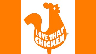 Love That Chicken [upl. by Hourigan]