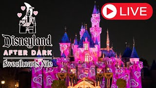 🔴 LIVE from Sweethearts Nite 2024 Disneyland Resort [upl. by Anidene671]