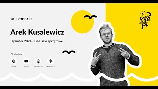 Flysurfer 2024  Gaduszki sprzętowe z Arkiem Kusalewiczem Podcast quotGaduszki przy barzequot [upl. by Ati]