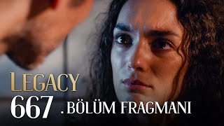 Emanet 667 Bölüm Fragmanı  Legacy Episode 667 Promo [upl. by Asiek]