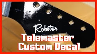 Telemaster Headstock Decal amp Clear Coat  Part 3 [upl. by Marijn]