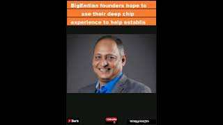 BigEndian founders hope to use their deep chip experience to help establish India in semiconShorts [upl. by Adiam]