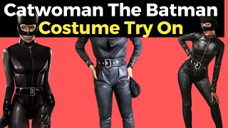 Catwoman The Batman Costume Try On [upl. by Gaskill]