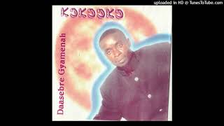 Daasebre Gyamenah  Kokooko [upl. by Obidiah]