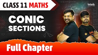 Conic Sections Class 11 Full Chapter  Class 11 Maths Chapter 11  CBSEJEE 2024  Vijay Sir [upl. by Rosco]