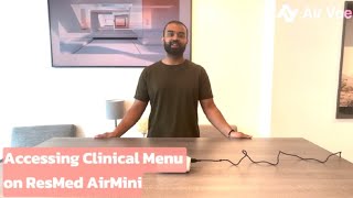 How to Access Clinical Menu on ResMed AirMini Travel CPAP  a detailed walk through from Air Voel [upl. by Shanahan]