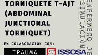 Torniquete TAJT Abdominal Junctional Torniquet [upl. by Aneehsirk724]