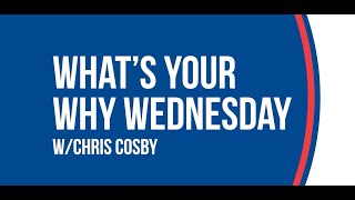 Whats Your Why Wednesday 5124 [upl. by Cristoforo981]