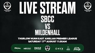 SBCC 1st XI vs Mildenhall CC 1st XI  EAPL 17th August 2024 [upl. by Monie]