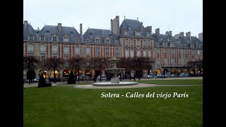 Solera  Calles del viejo París [upl. by Airbmat]