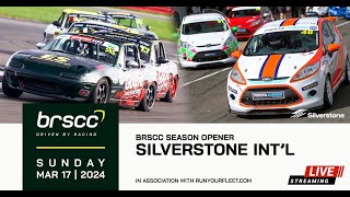 BRSCC LIVE  2024 SEASON OPENER  SILVERSTONE  MARCH 1617 2024  SUNDAY STREAM [upl. by Aihtnis]