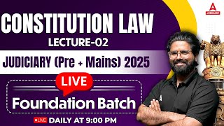 Judiciary Foundation 2025  Constitutional Law  By Shashank Sir  Adda247 Judiciary 2 [upl. by Lemcke]