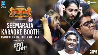 Seemaraja Karaoke Booth  24AM Studios  Sivakarthikeyan Samantha  Ponram  DImman [upl. by Ja]