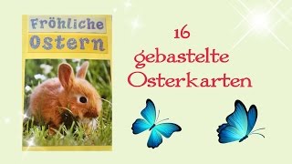 Meine gebastelten Osterkarten  Julebuergerfee [upl. by Yojal]