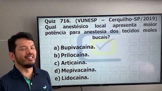 Qual anestésico local apresenta maior potência de anestesia Quiz 716 CD Concursos Banca Vunesp [upl. by Leia]