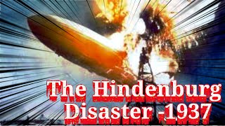 Hindenburg Disaster The Untold Story of the Airship Tragedy [upl. by Eceinahs]