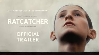 Ratcatcher 4K Restoration  Official 25th Anniversary Trailer  Park Circus [upl. by Philips]