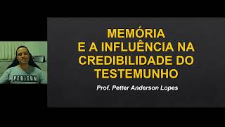 Entrevista Investigativa  A Memória e a Influência na Credibilidade do Testemunho [upl. by Rozanne]