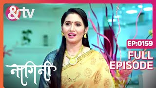 Madhu Trishul को कैसा योजना बताती है  Nagini Full Ep 159  22 Apr 23  Adhishesha andtvchannel [upl. by Oinesra403]