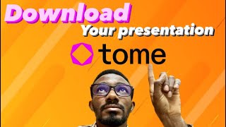 How to Download Your Presentation from Tome AI [upl. by Dowzall456]