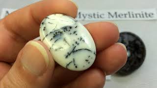 Crystal amp Mineral Education MERLINITE VS MYSTIC MERLINITE Dendritic Opal amp Indigo Gabbro [upl. by Nois]