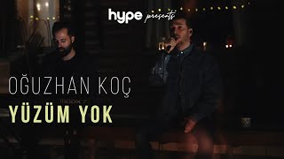 Oğuzhan Koç  Yüzüm Yok Akustik [upl. by Irac666]