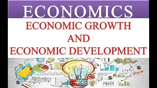 ECONOMIC GROWTH AND ECONOMIC DEVELOPMENT ECONOMICS VIDEOS  GEI [upl. by Murdock15]