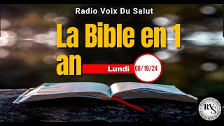 La Bible en 1 an  Aujourdhui Lundi 19 août 2024 [upl. by Weeks]