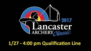 2017 Lancaster Archery Classic 4pm Qualification Line [upl. by Scrogan]