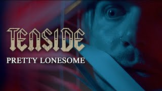 Tenside  PRETTY LONESOME Official Music Video [upl. by Apgar]