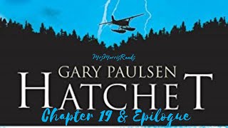 HATCHET Chapter 19 and Epilogue Read Aloud the end [upl. by Muriah]