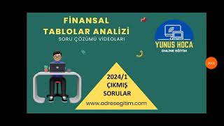 SGS 20241 Finansal Tablolar Analizi Çıkmış Sorular ve Çözümleri [upl. by Dnallor607]