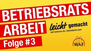 4 fundamentale Aufgaben eines Betriebsrats  BetriebsratsArbeit Podcast [upl. by Pacifica]