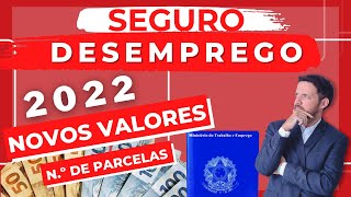 Seguro Desemprego 2022  NOVOS valores e Parcelas  Fácil [upl. by Enened]