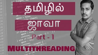 Java Multithreading in Tamil  1  Java Multithreading  தமிழில் ஜாவா  Payilagam  Muthuramalingam [upl. by Sigmund]