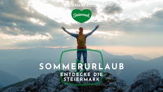 Entdecke die Steiermark  Sommerurlaub im Grünen Herz Österreichs [upl. by Sualk]