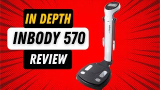 INBODY 570 REVIEW Is It Worth The Price Tag [upl. by Trawets]