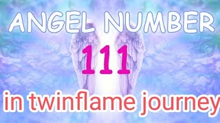 angel number 111 in twinflame journey  angel number 111 in hindi meaning ☯️💕💕💕🌈🌈🌈🌈🌠🌠🌠💓💓💓 [upl. by Fredkin]