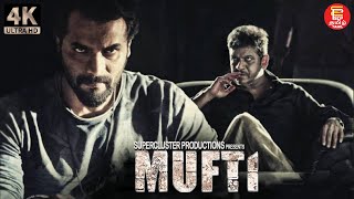 Mufti  Tamil Full Movie  Tamil Super Hit Movies  Shiva Rajkumar Tamil Dubbed Movies  New Movies [upl. by Airetnuhs194]