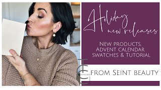 Seint Holiday 2023 New Releases  Advent Calendar Swatches and Eyeshadow Tutorial with New Shades [upl. by Hedda]