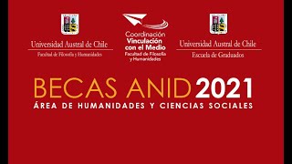 Becas ANID 2021  Área Humanidades y Ciencias Sociales [upl. by Ahsaten113]