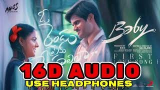 O RENDU PREMAMEGHAALILA 16D AUDIO TELUGUBABY TELUGU MOVIESTELUGU 8D SONGS8DSONGSTELUGU 16D [upl. by Ennyl348]