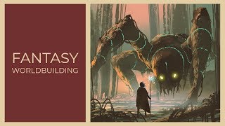 Fantasy Worldbuilding 101 How to Bring a Fictional World to Life [upl. by Azral]