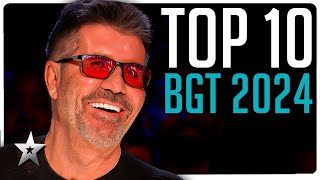 Britains Got Talent 2024 Top 10 BEST Auditions [upl. by Acirehs229]