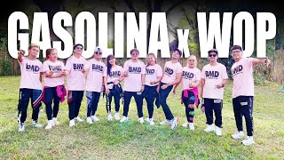 GASOLINA x WOP  Tiktok Mashup  Tiktok Viral 2023  Dance Fitness  Zumba  BMD CREW [upl. by Llerdnod568]