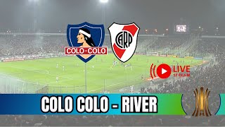 🔴 AHORA 🔴 Colo Colo vs River en Vivo  COPA LIBERTADORES 2024 [upl. by Dust]