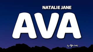 Natalie Jane  AVA Lyrics who the fck is ava [upl. by Sukhum724]