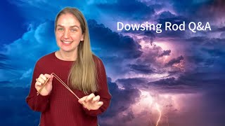 Dowsing Rod QampA with Spirit [upl. by Saiasi939]