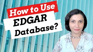 Mastering EDGAR Database for Financial Success [upl. by Ellednahc720]